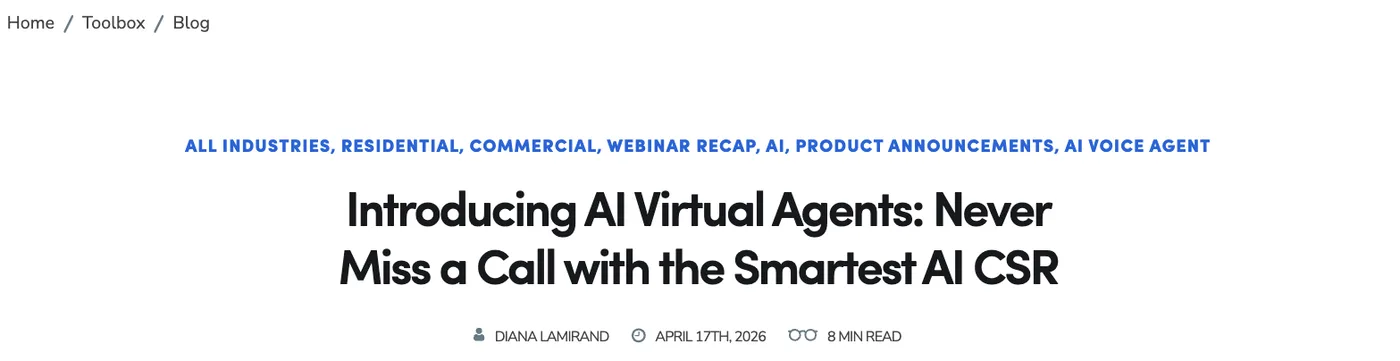 ServiceTitan's blog post header, tagged product announcements and AI voice agent, titled Introducing AI Virtual Agents: Never Miss a Call with the Smartest AI CSR, dated April 17th 2026